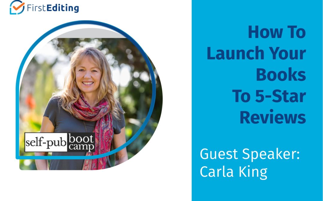 How To Launch Your Book To 5-Star Reviews with Carla King