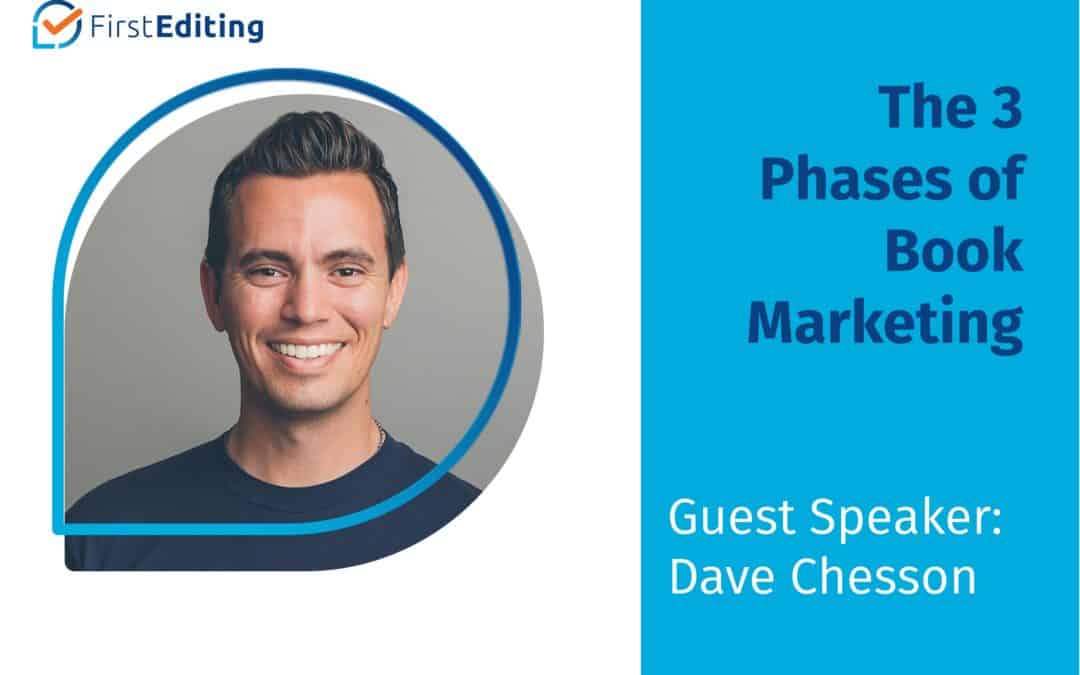 The 3 Phases of Book Marketing with Dave Chesson
