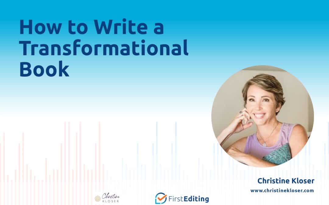 How to Write a Transformational Book with Christine Kloser