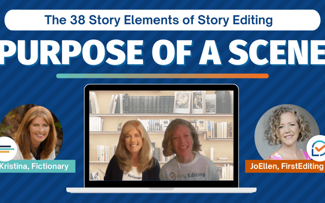Purpose of a Scene – Improve Your Story Writing